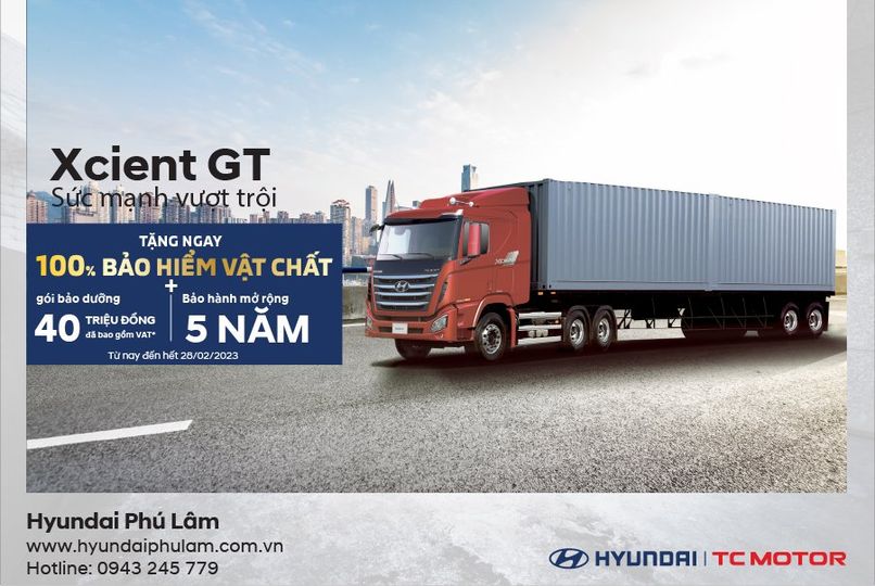 CHƯƠNG TRÌNH KHUYẾN MÃI THÁNG 2 - HYUNDAI XCIENT GT