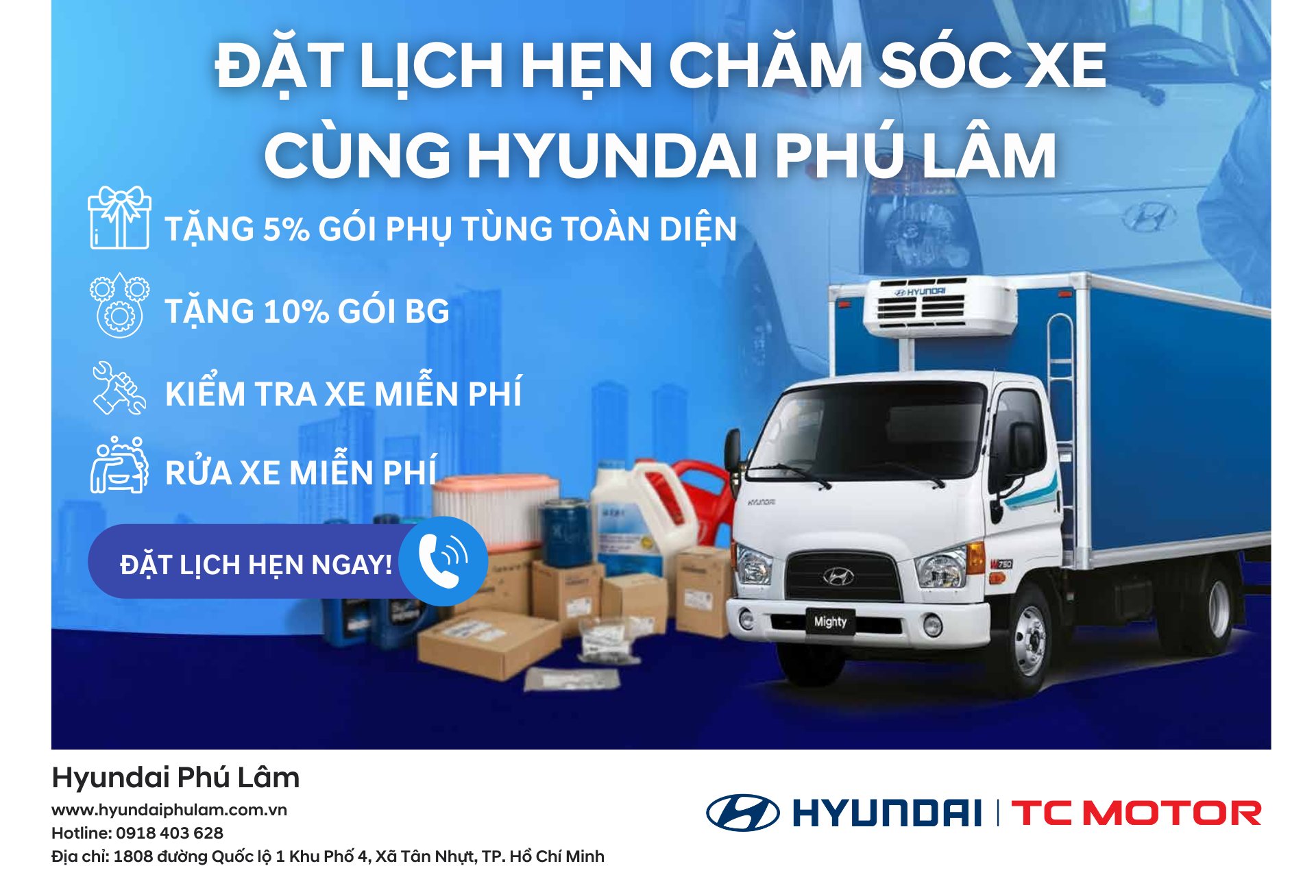 ƯU ĐÃI DỊCH VỤ THÁNG 8: ĐẶT LỊCH BẢO DƯỠNG CÙNG HYUNDAI PHÚ LÂM